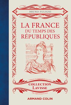 Télécharger le livre :  La France du temps des Républiques