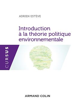 Télécharger le livre :  Introduction à la théorie politique environnementale