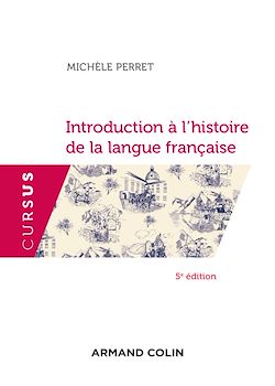 Télécharger le livre :  Introduction à l'histoire de la langue française - 5e éd.