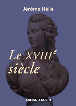 Télécharger le livre :  Le XVIIIe siècle