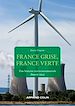 Télécharger le livre :  France grise, France verte