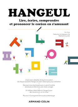Télécharger le livre :  HANGEUL : Lire, écrire, comprendre et prononcer le coréen en s'amusant