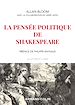 Télécharger le livre :  La pensée politique de Shakespeare