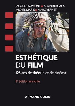 Télécharger le livre :  Esthétique du film - 5e éd.