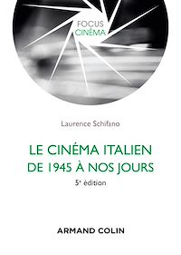 Téléchargez le livre :  Le cinéma italien de 1945 à nos jours 5e éd.