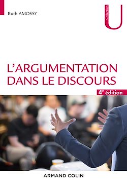 Télécharger le livre :  L'argumentation dans le discours - 4e éd.
