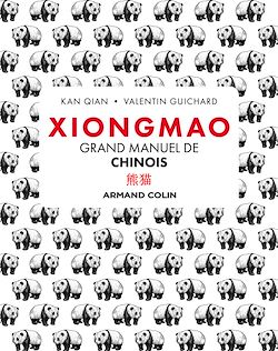 Télécharger le livre :  Xiongmao - Grand manuel de chinois
