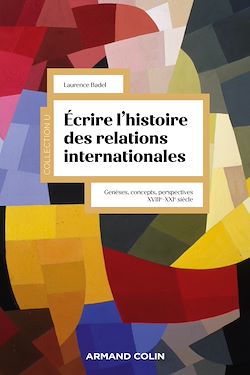 Télécharger le livre :  Écrire l'histoire des relations internationales