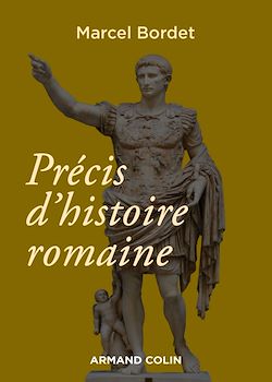 Télécharger le livre :  Précis d'histoire romaine - 3e éd.