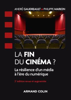 Télécharger le livre :  La fin du cinéma ? - 2e éd.