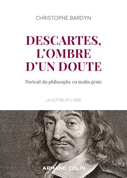 Télécharger le livre :  Descartes, l'ombre d'un doute