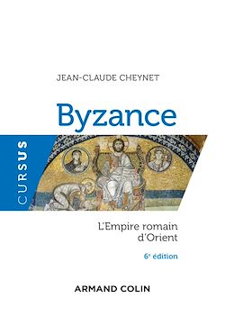 Télécharger le livre :  Byzance - 6e éd.