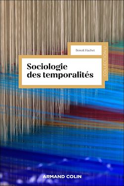 Télécharger le livre :  Sociologie des temporalités