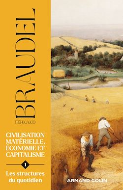 Télécharger le livre :  Civilisation matérielle, économie et capitalisme - Tome 1