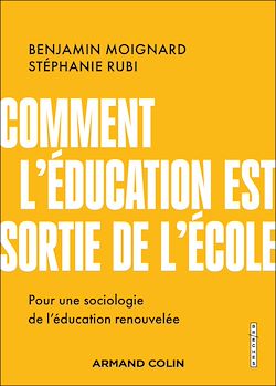 Télécharger le livre :  Comment l'éducation est sortie de l'école