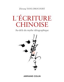 Télécharger le livre :  L'écriture chinoise