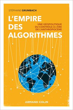 Télécharger le livre :  L'empire des algorithmes