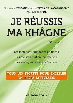 Télécharger le livre :  Je réussis ma khâgne - 3e éd.
