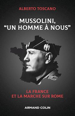 Télécharger le livre :  Mussolini, "Un homme à nous"