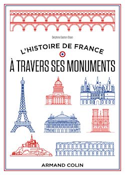 Télécharger le livre :  L'histoire de France à travers ses monuments