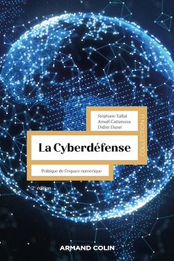 Télécharger le livre :  La Cyberdéfense - 2e éd.
