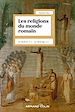 Télécharger le livre :  Les religions du monde romain