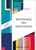 Télécharger le livre :  Sociologie des arts visuels