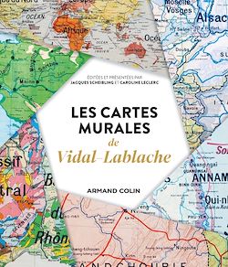 Télécharger le livre :  Les cartes murales de Vidal-Lablache