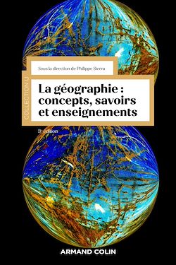 Télécharger le livre :  La géographie : concepts, savoirs et enseignements - 3 éd.