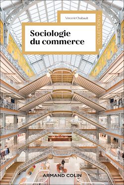 Télécharger le livre :  Sociologie du commerce