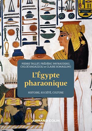 L'Egypte pharaonique - 2e éd. | Tallet, Pierre. Auteur