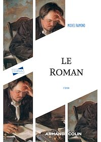 Téléchargez le livre :  Le roman - 3e éd.