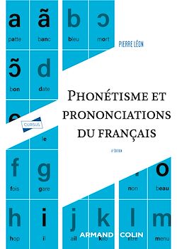 Télécharger le livre :  Phonétisme et prononciations du français - 6e éd.