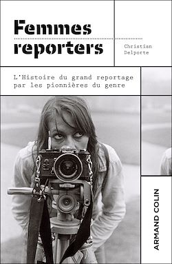 Télécharger le livre :  Femmes reporters