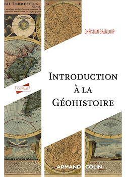 Télécharger le livre :  Introduction à la géohistoire