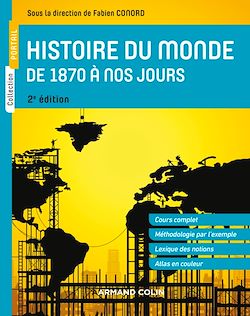 Télécharger le livre :  Histoire du monde de 1870 à nos jours - 2e éd.