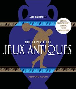 Télécharger le livre :  Sur la piste des Jeux antiques