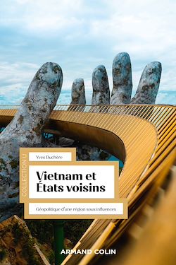 Télécharger le livre :  Vietnam et États voisins