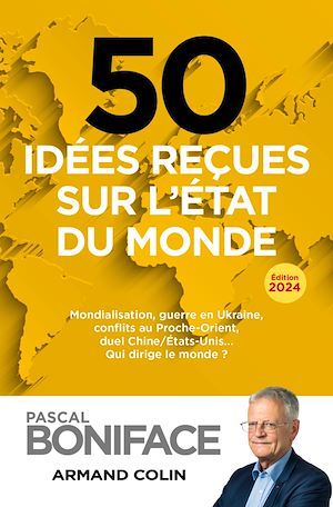Téléchargez le livre :  50 idées reçues sur l'état du monde 2024
