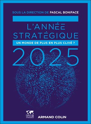 Téléchargez le livre :  L'Année stratégique 2025