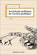 Télécharger le livre :  Sociologie politique de l'action publique - 4e éd.