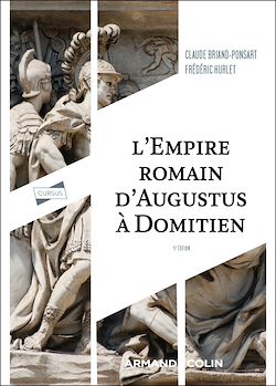 Télécharger le livre :  L'Empire romain d'Auguste à Domitien - 5e éd.