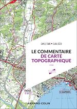 Télécharger le livre :  Le commentaire de carte topographique - 3e éd.