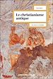 Télécharger le livre :  Le christianisme antique - 3e éd.