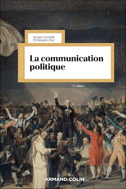 Télécharger le livre :  La communication politique - 5e éd.