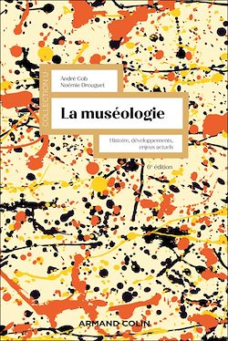 Télécharger le livre :  La muséologie - 6e éd.