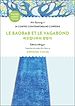 Télécharger le livre :  Le baobab et le vagabond