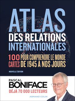 Télécharger le livre :  Atlas des relations internationales