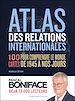 Télécharger le livre :  Atlas des relations internationales