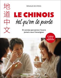 Télécharger le livre :  Le chinois tel qu'on le parle - 2e éd